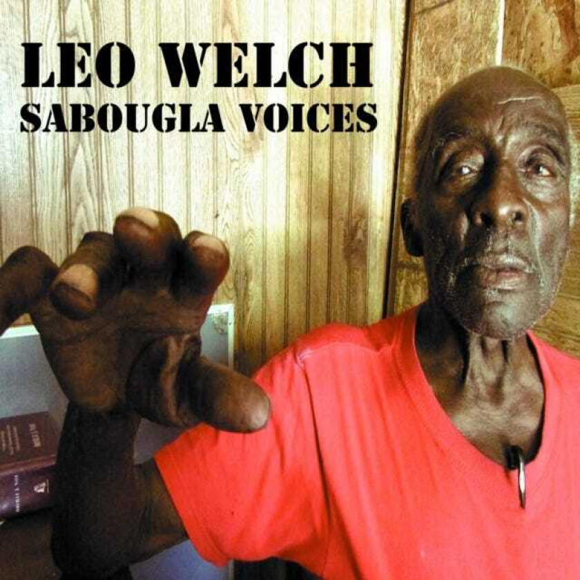 Leo Bud Welch Sabougla Voices CD