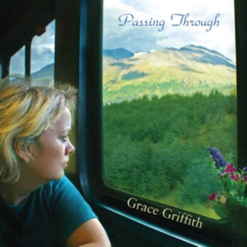 Grace Griffith  Passing Through  CD