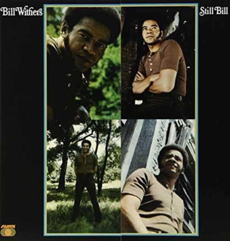 Bill Withers Still Bill LP/Vinyl