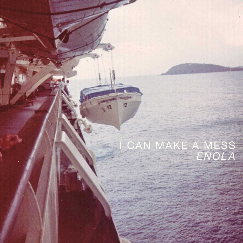 I Can Make A Mess Enola CD