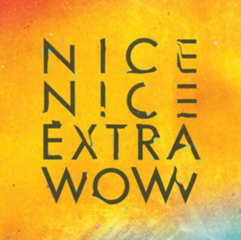 Nice Nice Extra Wow LP/Vinyl