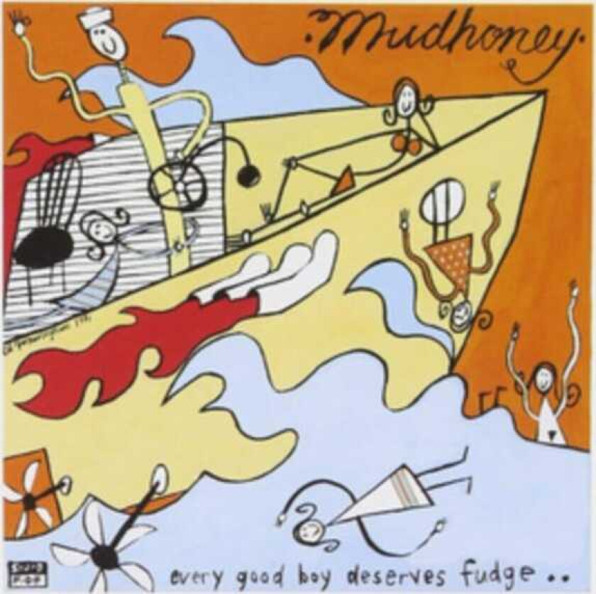 Mudhoney Every Good Boy Deserves Fudge LP/Vinyl