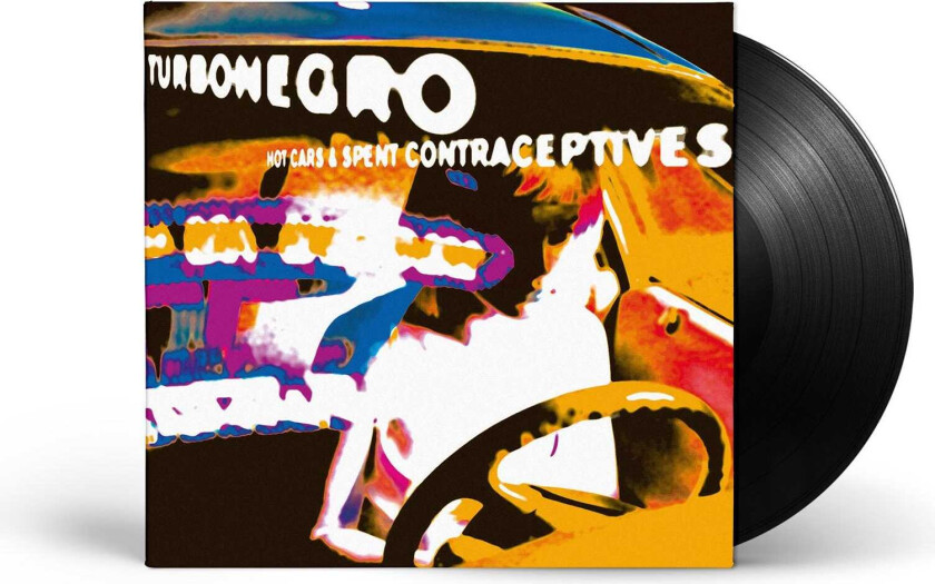 Turboneger Hot Cars & Spent Contraceptives LP/Vinyl