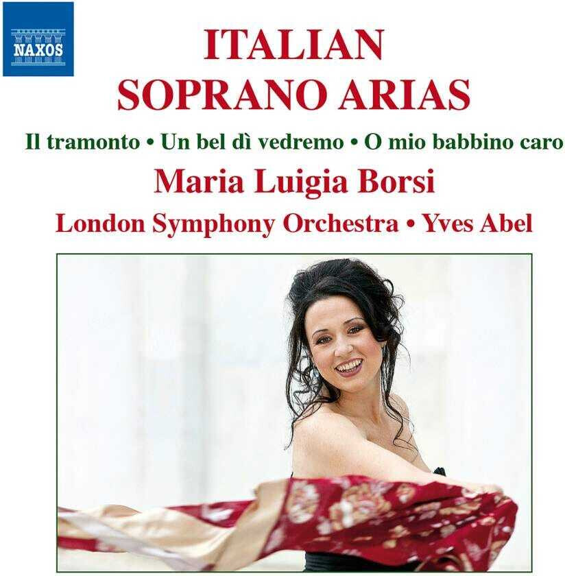 London Symphony Orchestra, Alfredo Catalani, Maria Luigia Borsi, Yves Abel  Maria Luigia Borsi  Italian Soprano Arias  CD