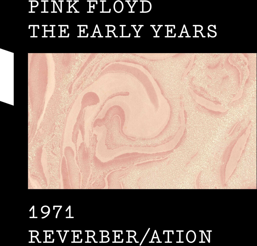 Pink Floyd  The Early Years: 1971 Reverb/ation  CD