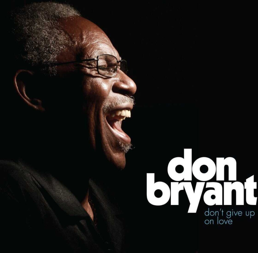 Don Bryant  Don't Give Up On Love  CD