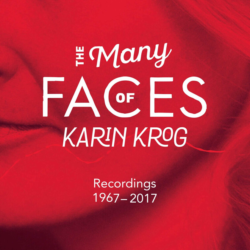 Karin Krog  The Many Faces Of Karin Krog: Recordings 19672017  CD