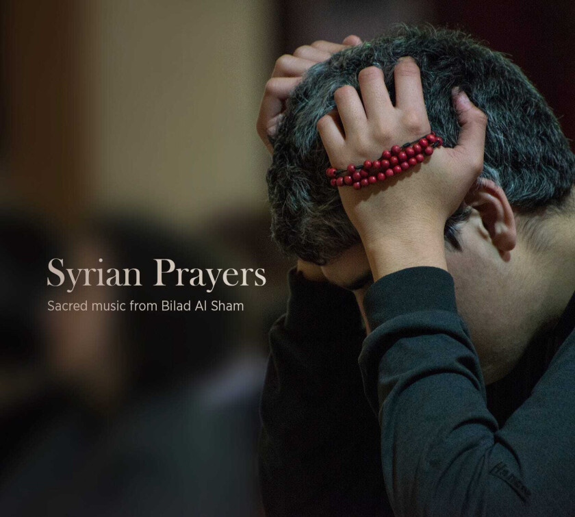 Diverse World Music, Syrian Prayers Syrian Prayers: Sacred Music From Bilad Al Sham CD