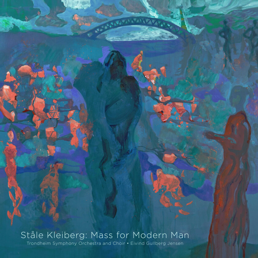 Ståle Kleiberg, Trondheim Symphony Orchestra, Trondheim Symfoniorkester Kleiberg: Mass For Modern Man CD