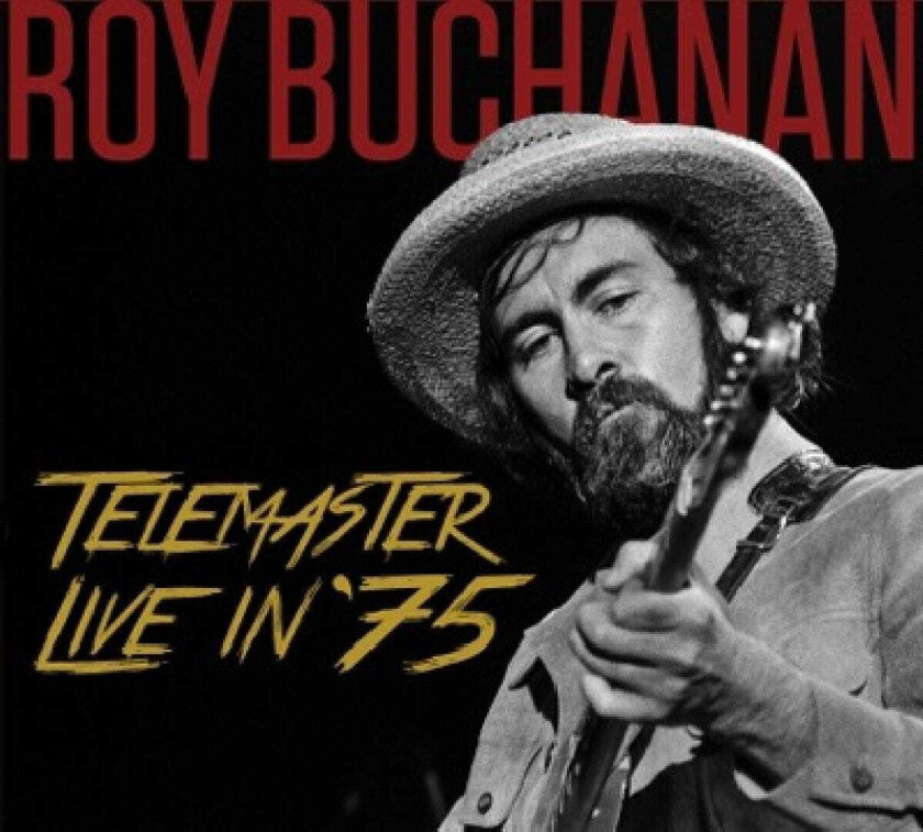 Roy Buchanan  Telemaster Live In '75  CD