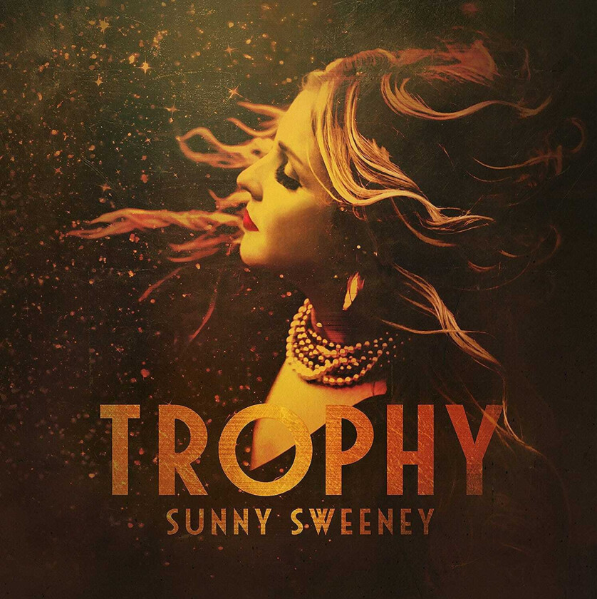 Sunny Sweeney  Trophy  CD