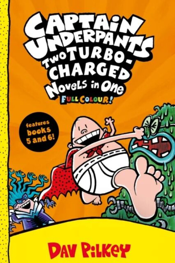 Captain Underpants: Two Turbo-Charged Novels in One (Full Colour!) av Dav Pilkey