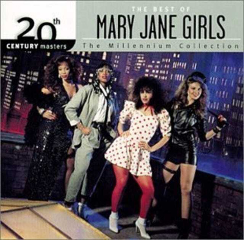 Mary Jane Girls  The Best Of  20th Century Masters: Millennium Collection  CD