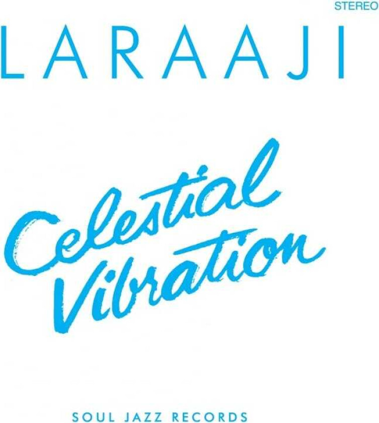 Edward Larry Gordon : Celestial Vibration CD (2017)