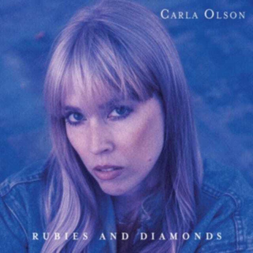 Carla Olson Rubies And Diamonds CD