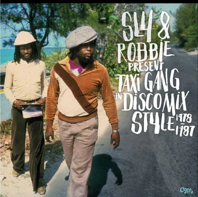 Sly & Robbie, Diverse Reggae Sly & Robbie Present Taxi Gang In Discomix Style 19781987 CD