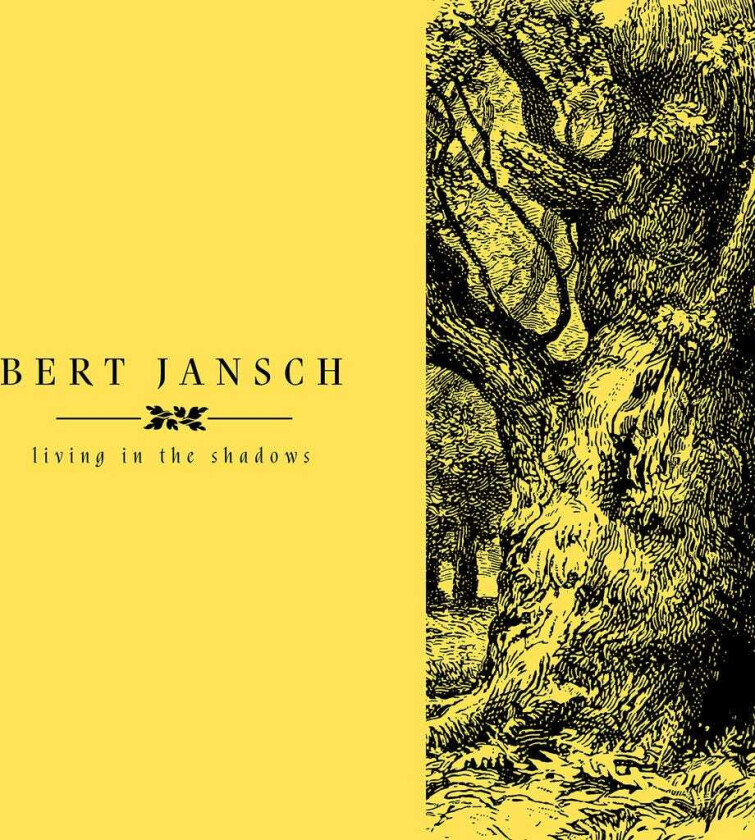 Bert Jansch  Living In The Shadows  CD