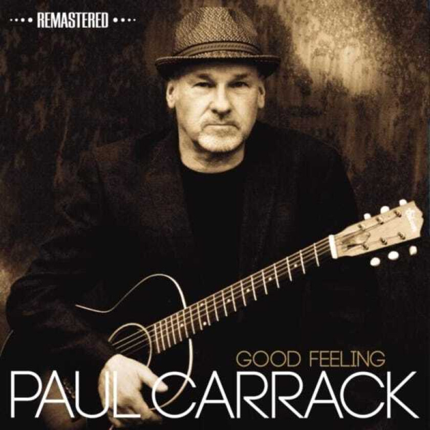 Paul Carrack Good Feeling (Expanded & Remastered) CD
