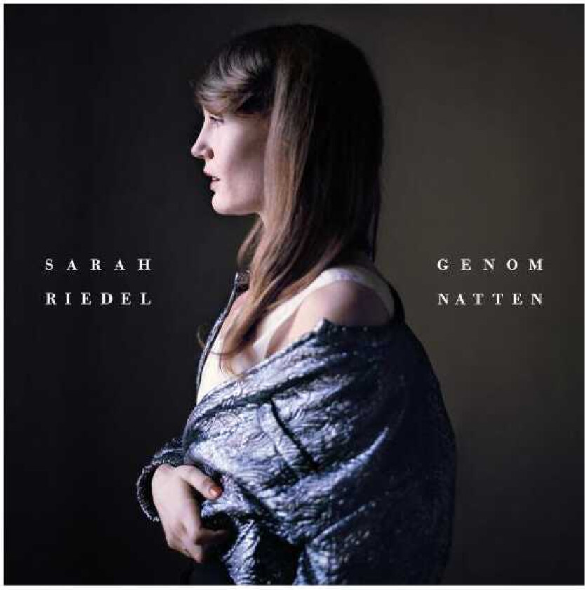 Sarah Riedel  Genom Natten  CD