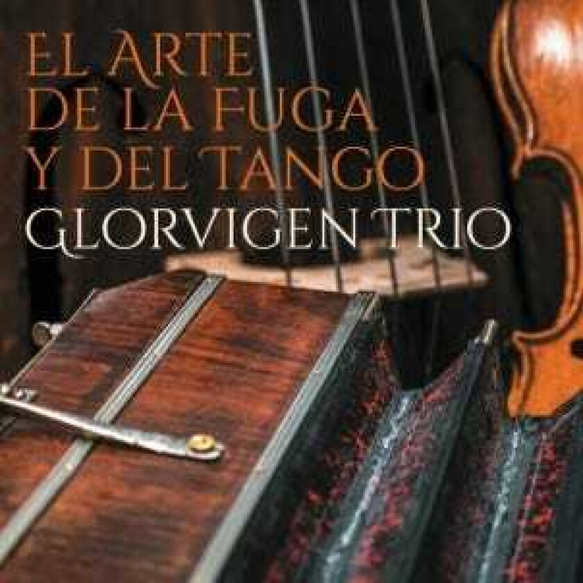 Glorvigen Trio, Per Arne Glorvigen El Arte De La Fuga Y Del Tango CD
