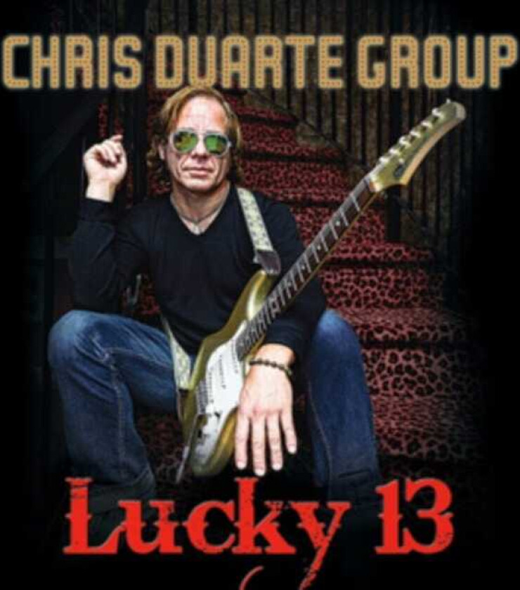 Chris Duarte Group Lukcy 13 CD