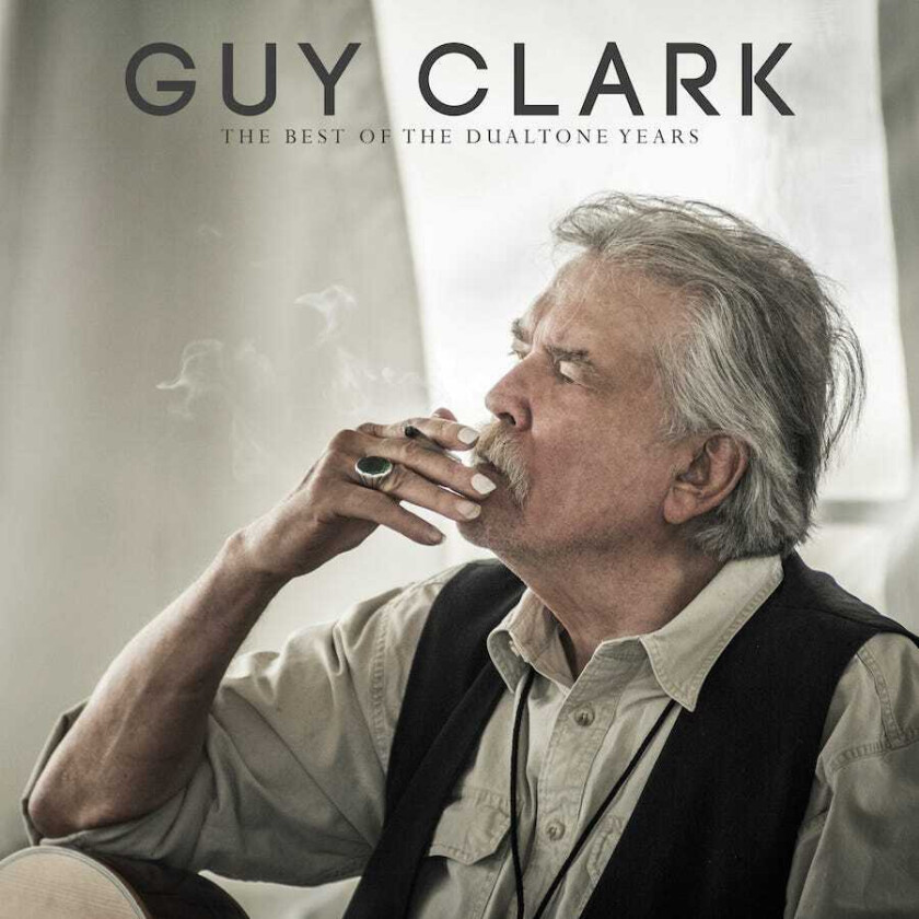 Guy Clark  The Best Of The Dualtone Years  CD