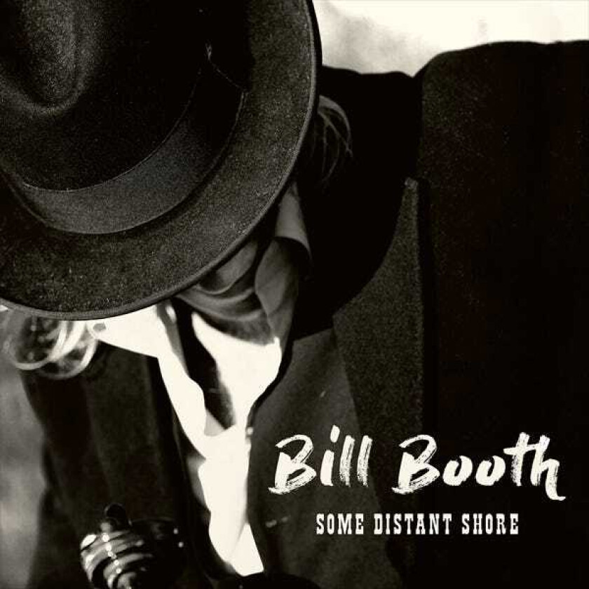 Bill Booth  Some Distant Shore  CD