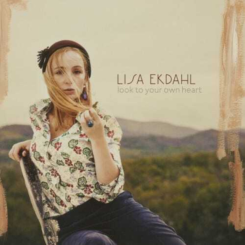 Lisa Ekdahl  Look To Your Own Heart  CD