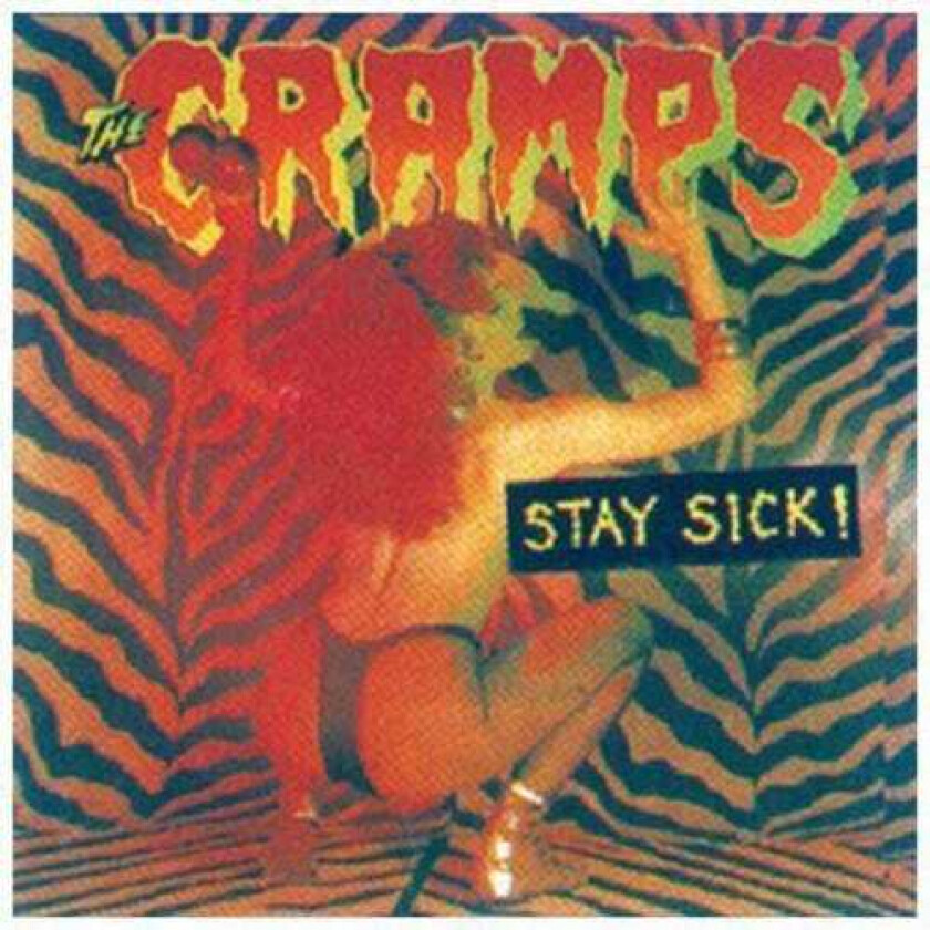 The Cramps Stay Sick! CD
