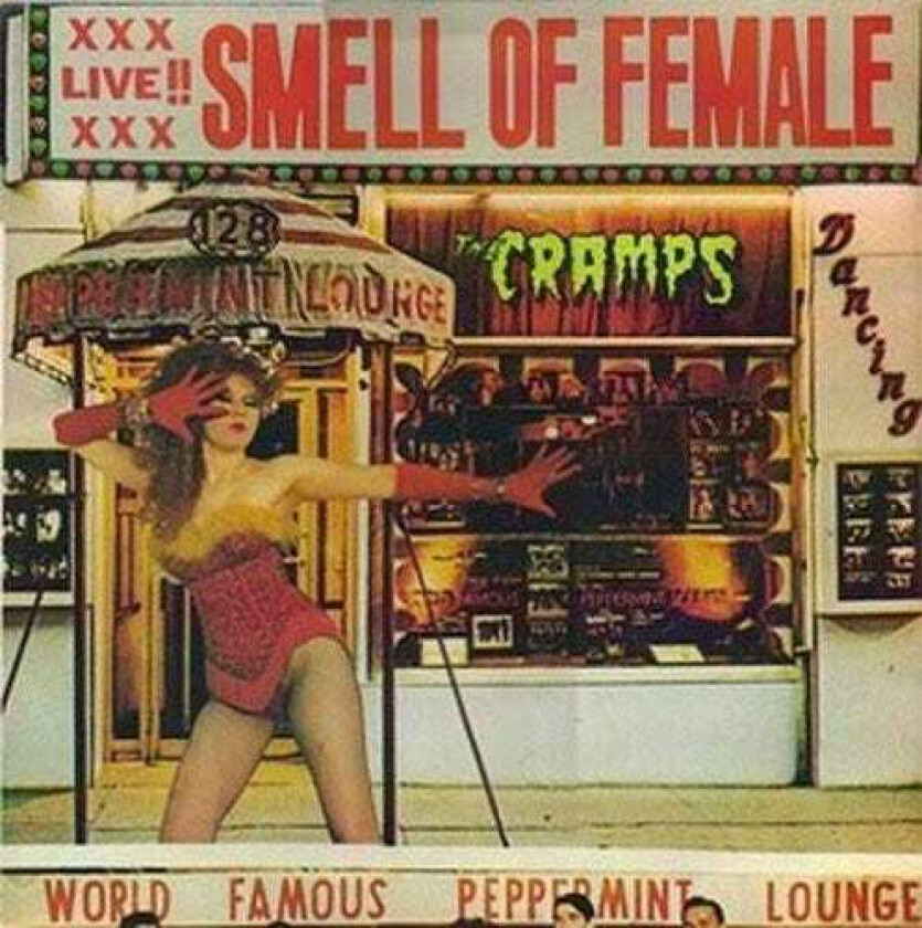 The Cramps Smell Of Female CD