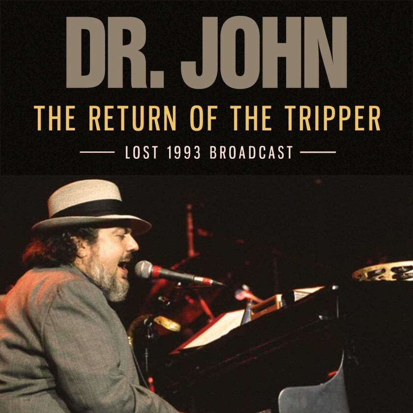 Dr. John The Return Of The Tripper Lost 1993 Broadcast CD