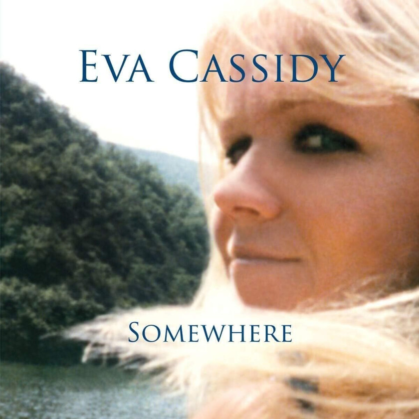 Eva Cassidy Somewhere LP/Vinyl