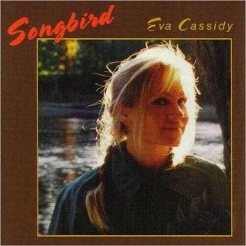 Eva Cassidy Songbird LP/Vinyl