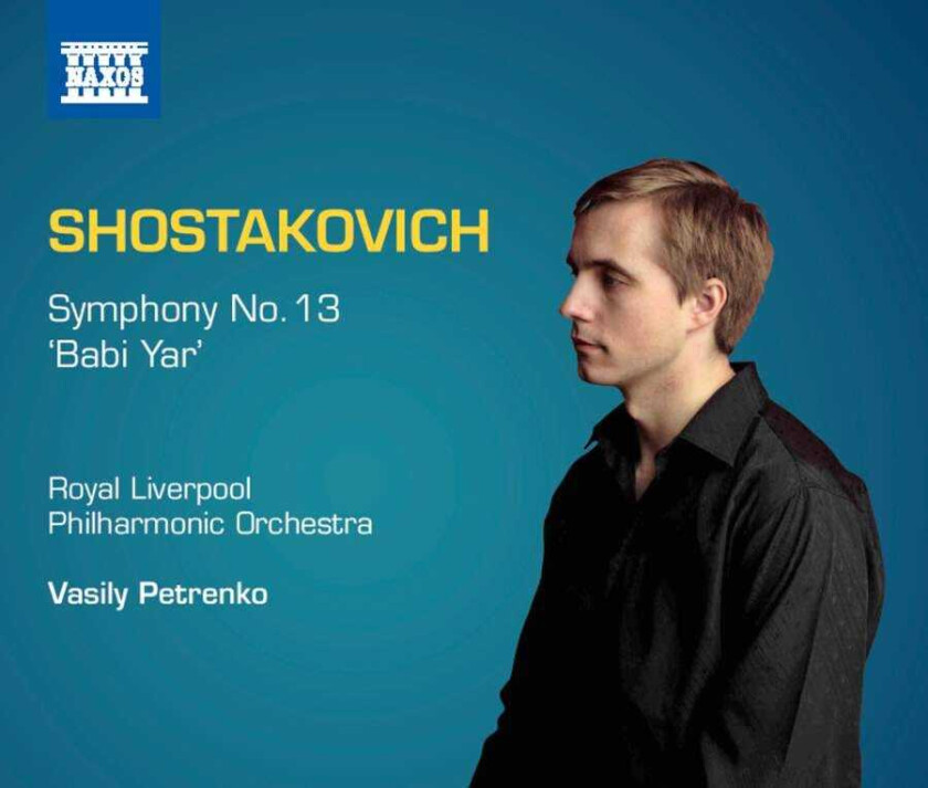 Royal Liverpool Philharmonic Orchestra, Vasily Petrenko  Shostakovich: Symphony No. 13  CD