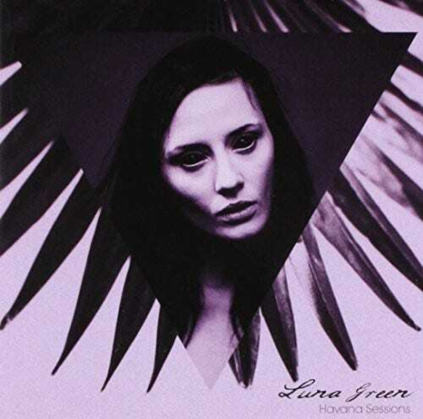 Green Luna Havana Sessions CD