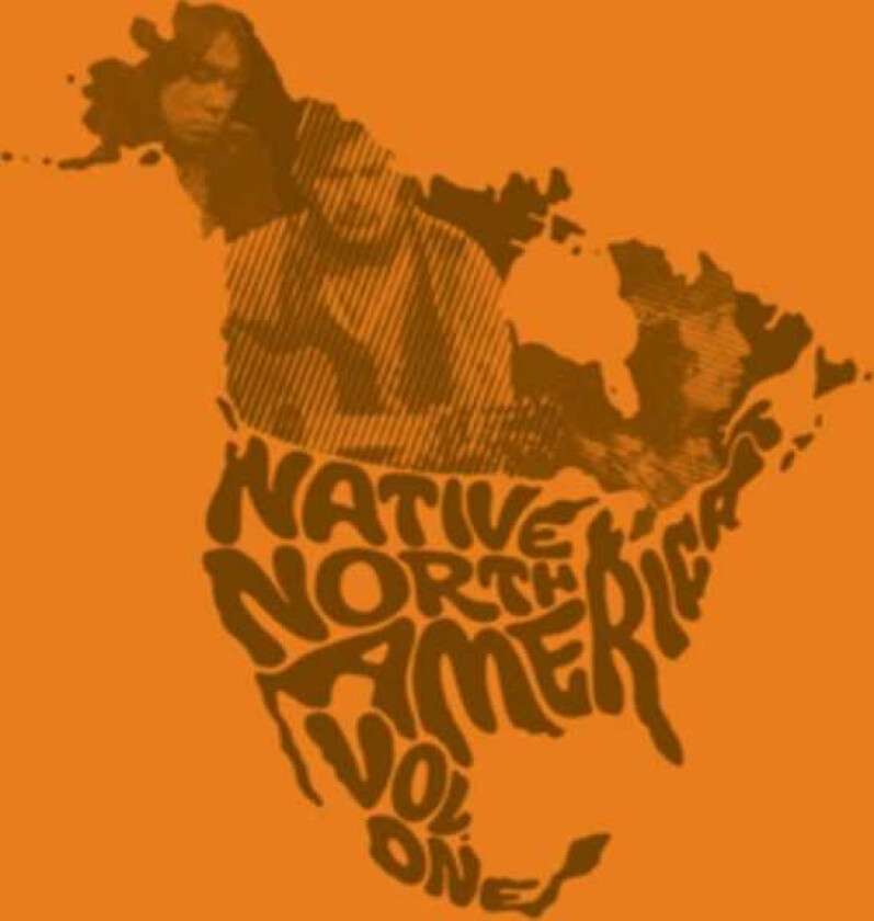 Diverse Artister  Native North America Vol. 1  Aboriginal Folk, Rock And Country 19661985  CD