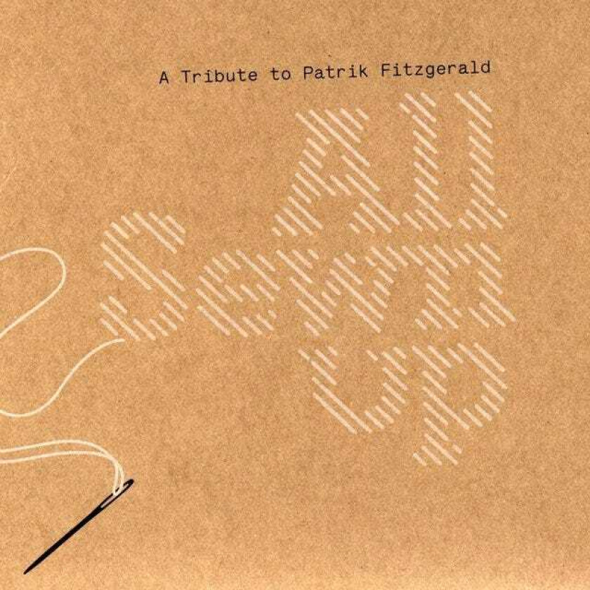 Diverse Artister, Patrik Fitzgerald Tribute All Sewn Up A Tribute To Patrick Fitzgerald LP/Vinyl