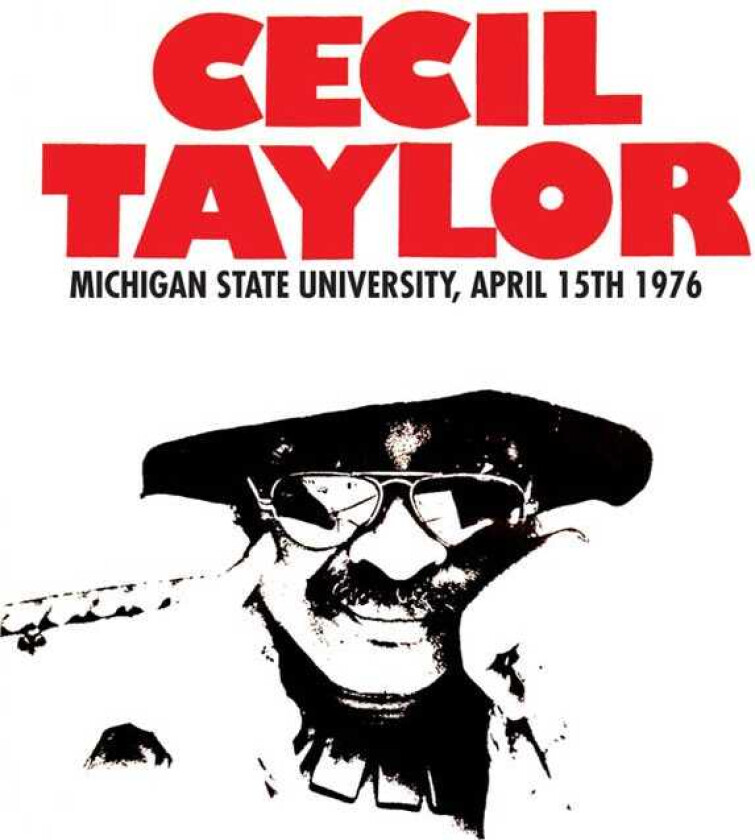 Cecil Taylor Michigan State Univ. 1976 LP/Vinyl