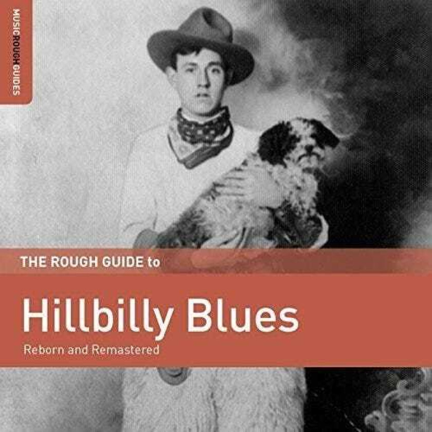 Diverse Blues, Diverse Country The Rough Guide To Hillbilly Blues CD