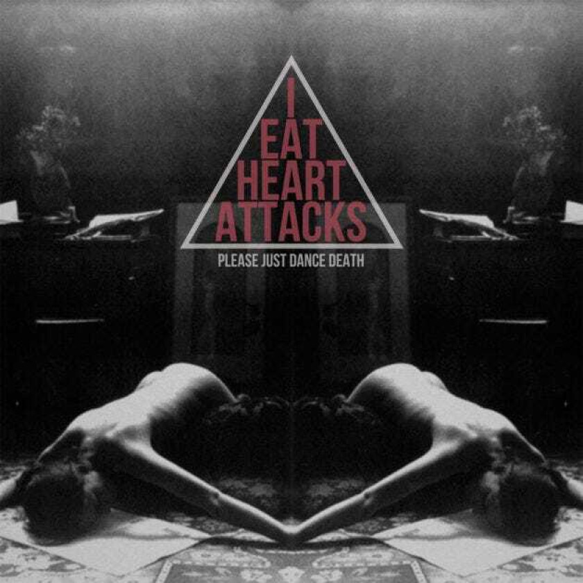 IEatHeartAttacks Please Just Dance Death LP/Vinyl