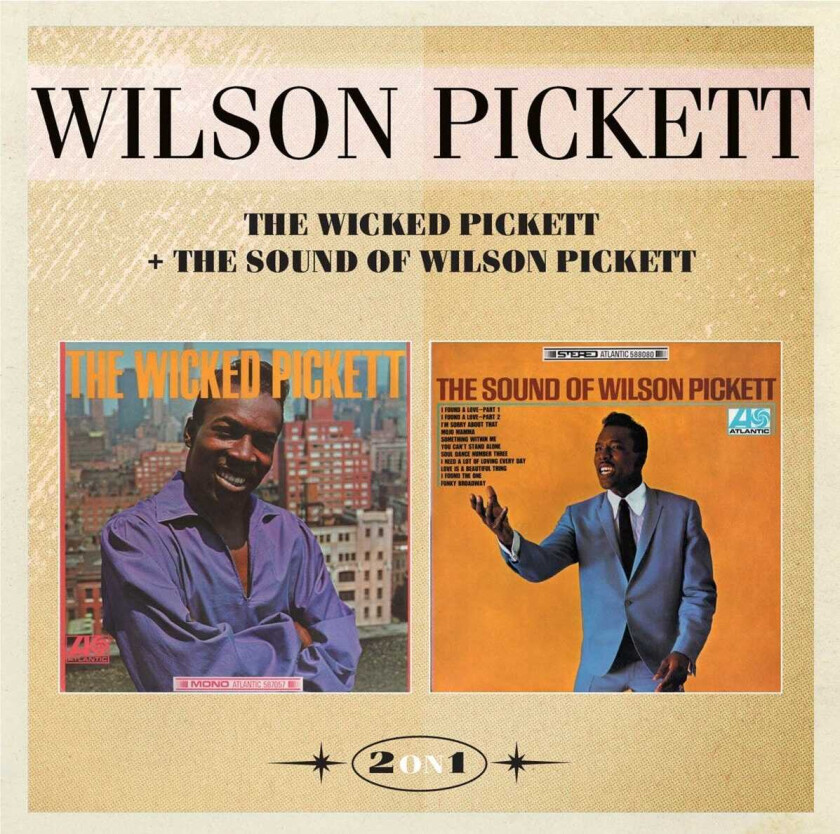 Wilson Pickett The Wicked Pickett / The Sound Of Wilson Pickett CD