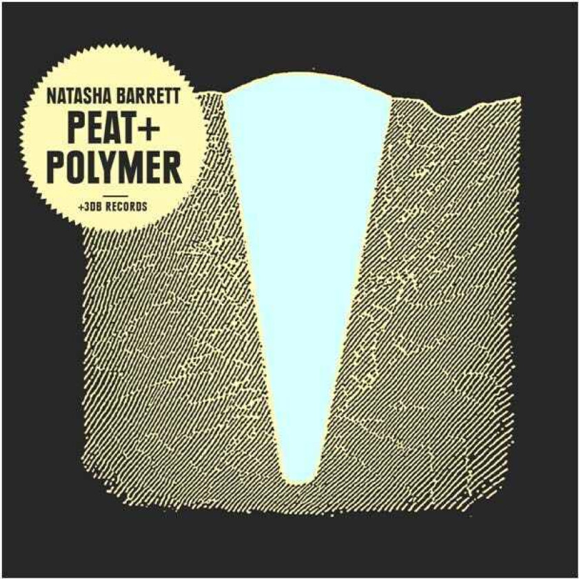 Natasha Barrett Peat + Polymer CD