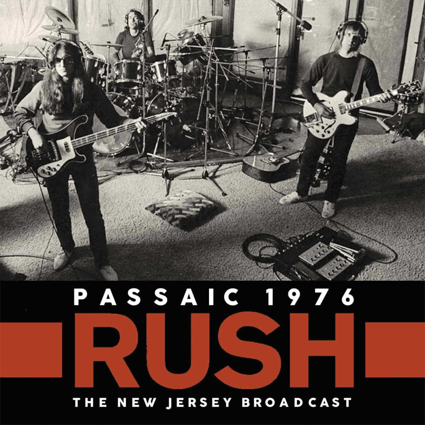 Rush Passaic 1976 The New Jersey Broadcast CD