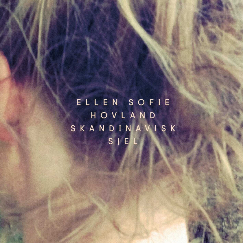 Ellen Sofie Hovland  Skandinavisk Sjel  CD