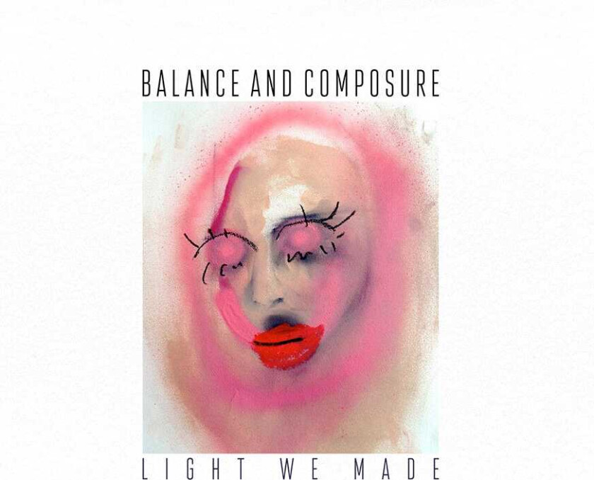 Balance And Composure Light We Made CD
