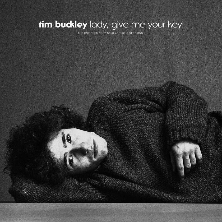 Tim Buckley Lady, Give Me Your Key: The Unissued 1967 Solo Acoustic Sessions CD