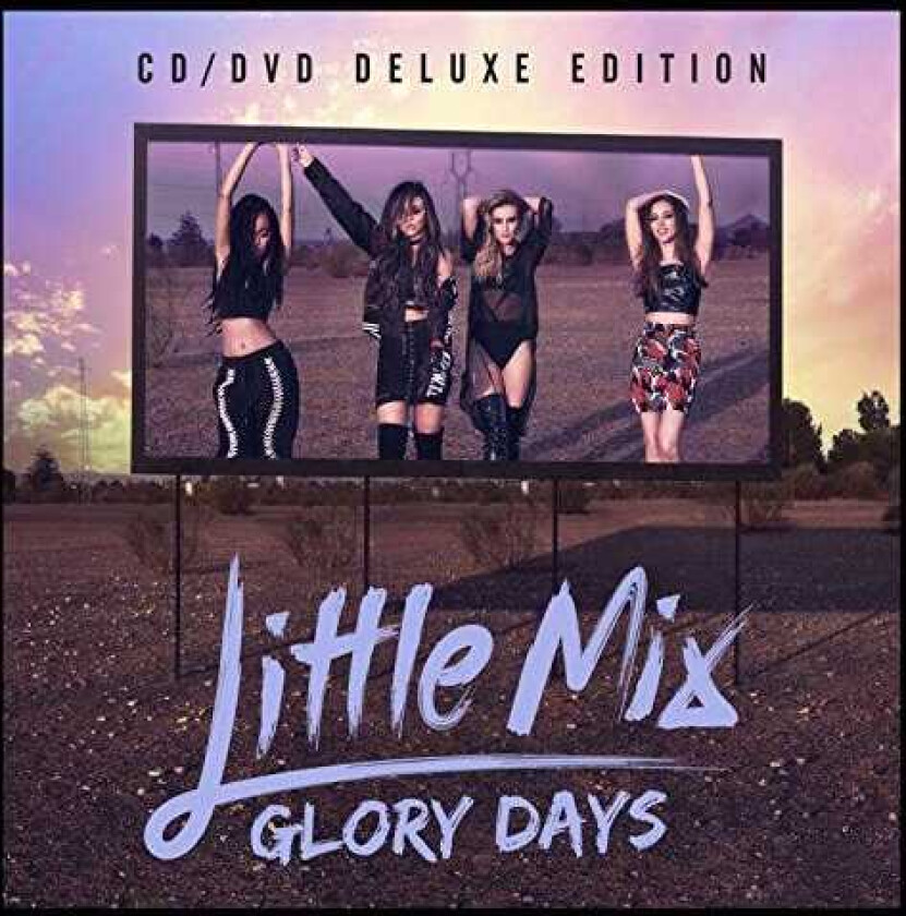 Little Mix Glory Days CD