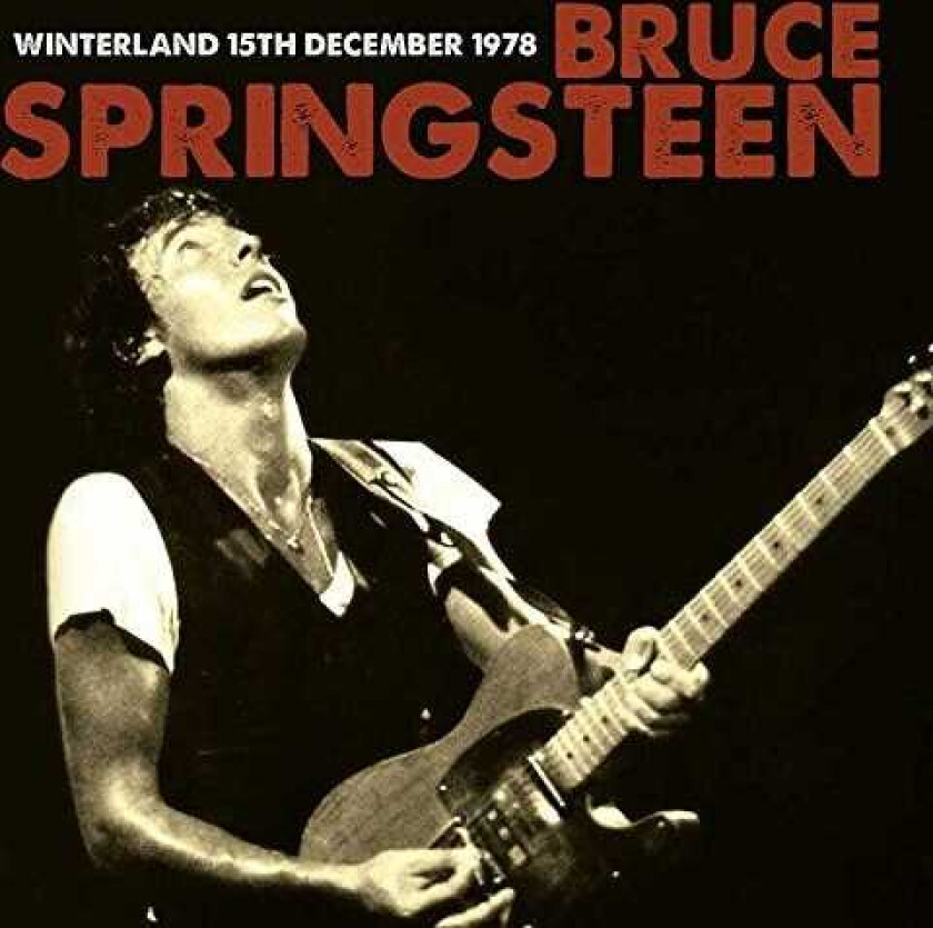 Bruce Springsteen  Winterland, 15th December. 1978  CD