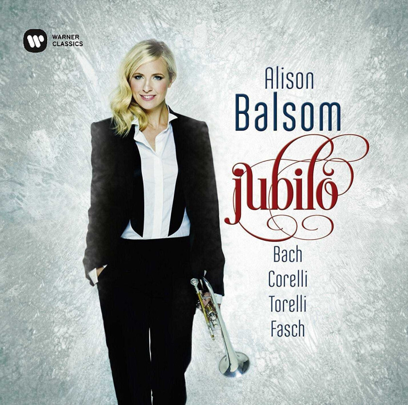 Alison Balsom  Alison Balsom  Jubilo  Fasch, Corelli, Torel  CD