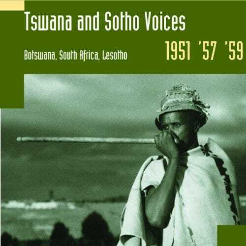 Diverse World Music, Hugh Tracey Tswano And Sotho Voices Botswana, South Africa, Lesotho 195159 CD